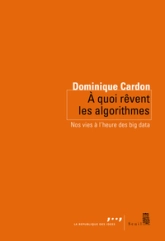 A quoi rêvent les algorithmes