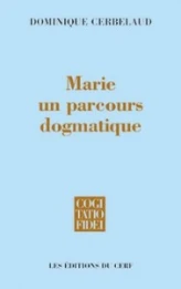 Marie, un parcours dogmatique