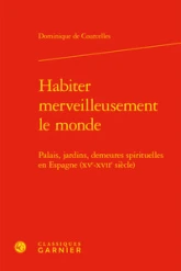 Habiter merveilleusement le monde