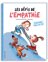 Développer lempathie avec Max et Lili