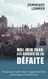 Mai-Juin 1940 : Les causes de la défaite