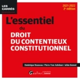 L'essentiel du droit du contentieux constitutionnel