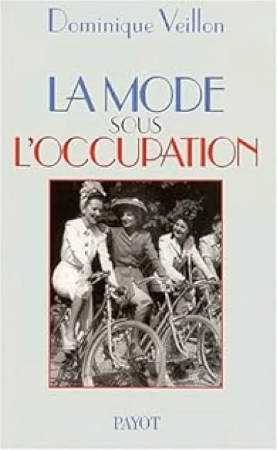 La mode sous l'Occupation