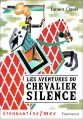 Le chevalier silence