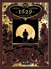 1629 ou l'effrayant histoire des naufragés du Jakarta, tome 1 : L'apothicaire du Diable