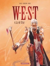 W.E.S.T, tome 4 : Le 46e état