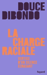 La charge raciale, anatomie d'un silence