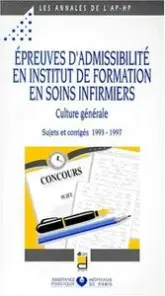 EPREUVES D ADMISSIBILITE EN INSTITUT FORMATION EN SOINS INFIRMIERS SUJET CORRIGE