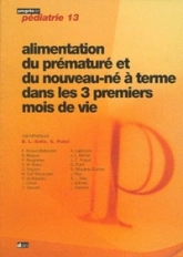 L ALIMENTATION DU PREMATURE ET DU NOUVEAU NE DANS LES TROIS PREMIERS MOIS DE VIE