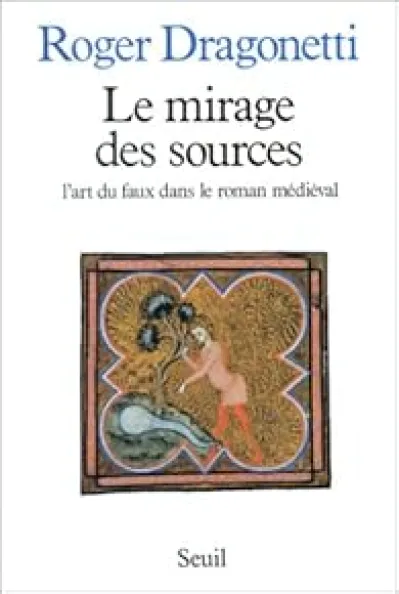 Le mirage des sources