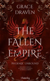 The Fallen Empire, tome 1 : Phoenix Unbound