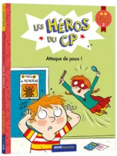 Les héros du CP : Attaque de poux !