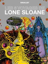 Les 6 voyages de Lone Sloane