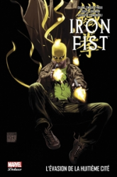 Iron Fist deluxe, tome 3