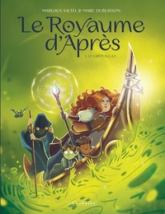 Le Royaume d'Après, tome 1 : Le Crépuscule