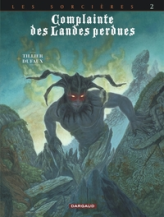 Complainte des Landes Perdues - Cycle 3, tome 2 : Inferno