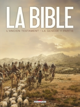 La Bible - L'Ancien Testament - La Genèse T01