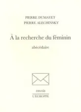 A la Recherche du Féminin