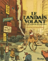 Le landais volant, tome 2 : A la recherche du sexe volé