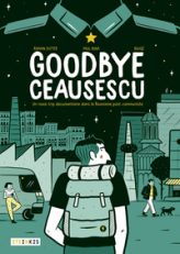 Goodbye Ceausescu (BD)