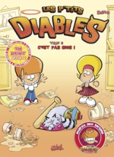 Les P'tits Diables, tome 2 : C'est pas nous !