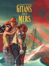 Gitans des mers, tome 1 : Le gitan des mers 1/2