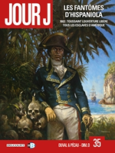 Jour J, tome 35 : Les Fantômes d'Hispaniola