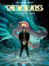 Travis, tome 13 : Serpent à Plumes