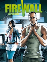 Firewall, tome 2 : Qui perd gagne