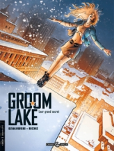 Groom Lake, Tome 2 : Leur grand secret