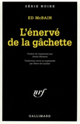 L'énervé de la gâchette