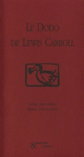 Le Dodo de Lewis Carroll