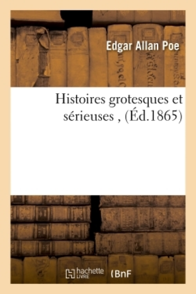 Histoires grotesques et sérieuses