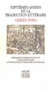 7èmes Assises de la traduction littéraire - Arles1990