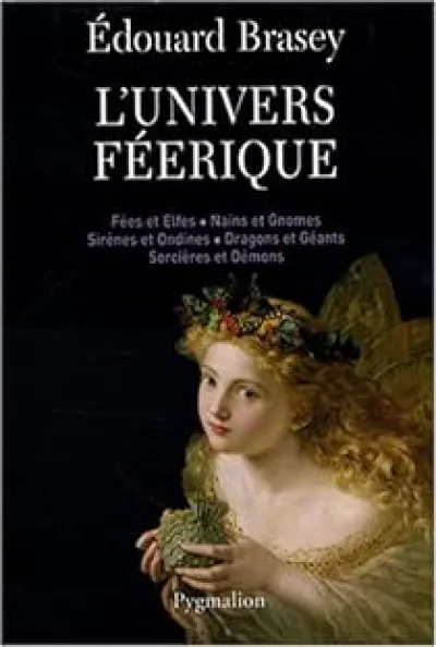 L'univers féerique