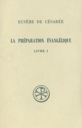 La préparation évangélique Livre 1