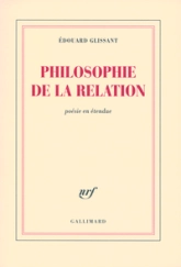 Philosophie de la relation : Poésie en étendue