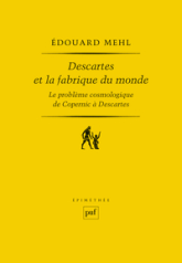 Descartes et la visibilité du monde. Les Principes de la philosophie