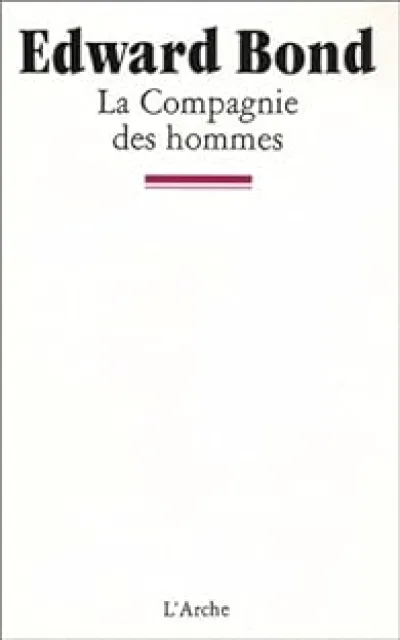 La Compagnie des hommes