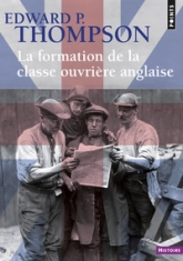 La Formation de la classe ouvrière anglaise