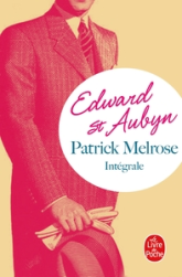 Patrick Melrose - Intégrale