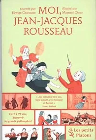 Moi, Jean-Jacques Rousseau