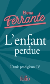 L'amie prodigieuse, tome 4 : L'enfant perdue