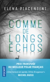 Comme de longs échos