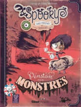 Spooky et les contes de travers, tome 1 : Pension pour monstres