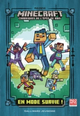 Minecraft - Chroniques de l'épée de bois, tome 1 : En mode survie !