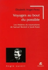 Voyages au bout du possible