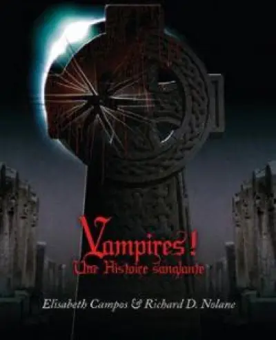 Vampires ! Une histoire sanglante