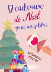 12 cadeaux de Noël pour un soldat