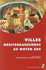 Villes méditerranéennes au Moyen Age